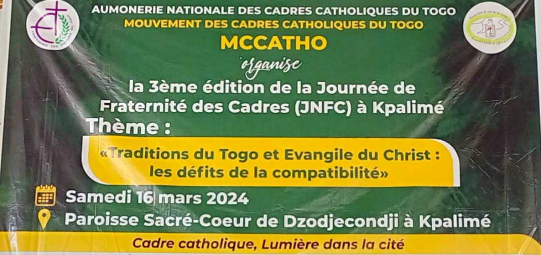 3ème ÉDITION DE LA JOURNÉE DE FRATERNITÉ DU MOUVEMENT DES CADRES CATHOLIQUES DU TOGO (MCCATHO) / KPALIMÉ 2024